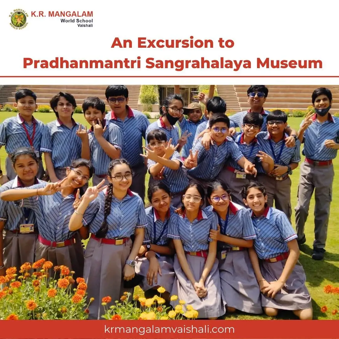 An excursion for Grade 8 to Pradhanmantri Sangrahalaya